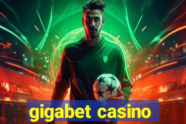 gigabet casino